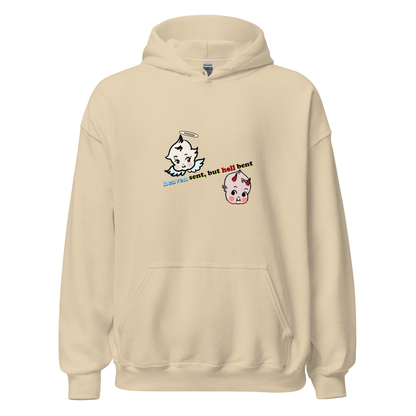 Heaven Sent, Hell Bent Unisex Hoodie