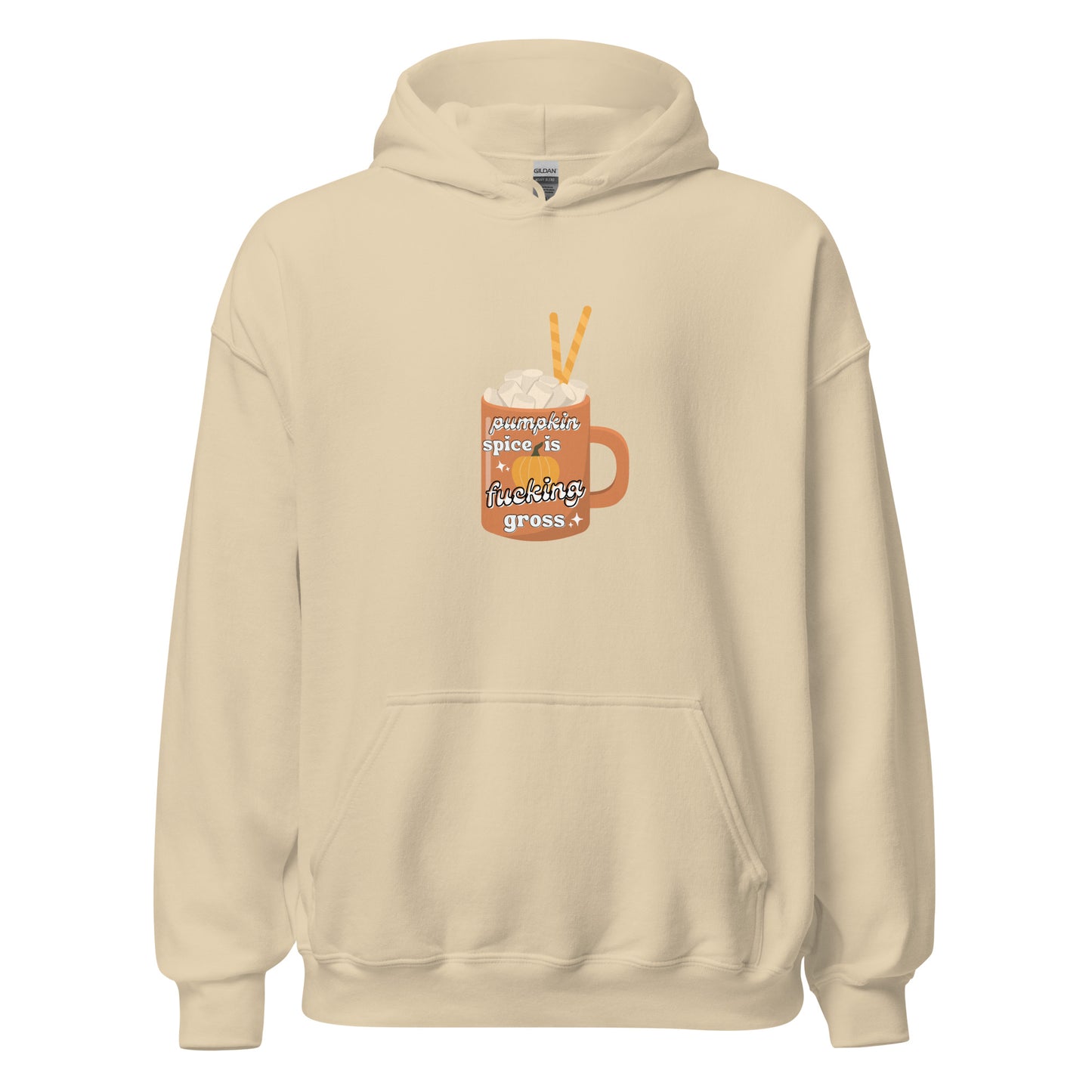 Pumpkin Spice is Gross Hoodie
