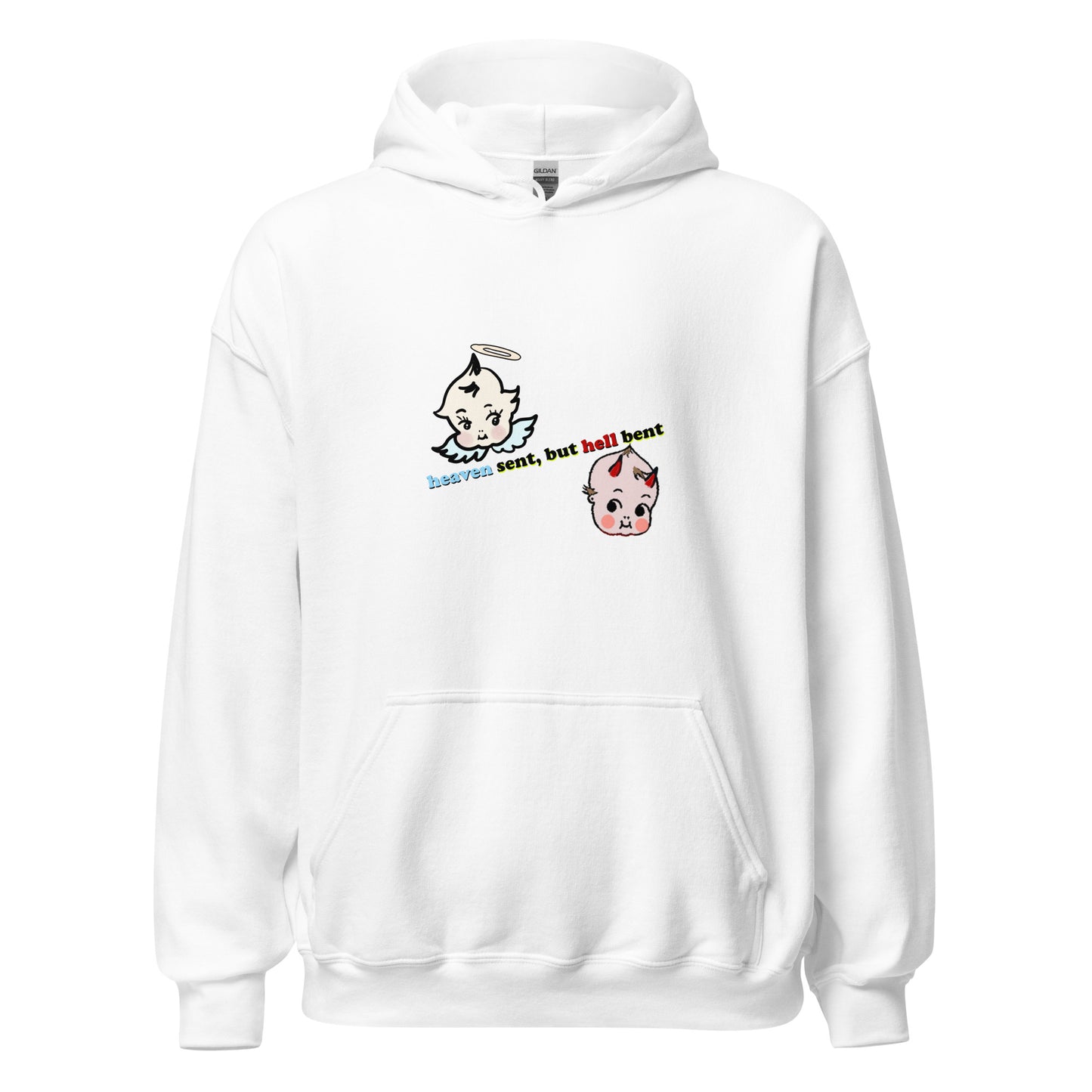 Heaven Sent, Hell Bent Unisex Hoodie