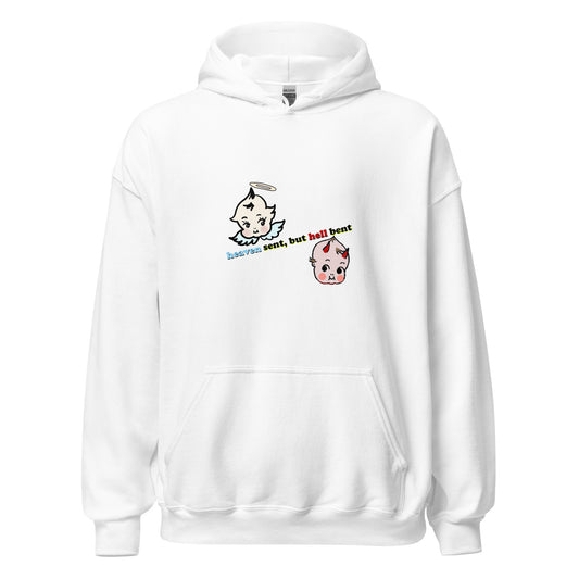 Heaven Sent, Hell Bent Unisex Hoodie