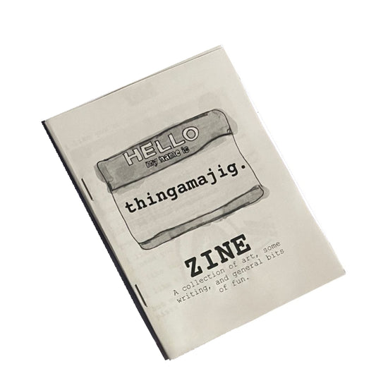 thingamajig vol. 1 Zine Printed