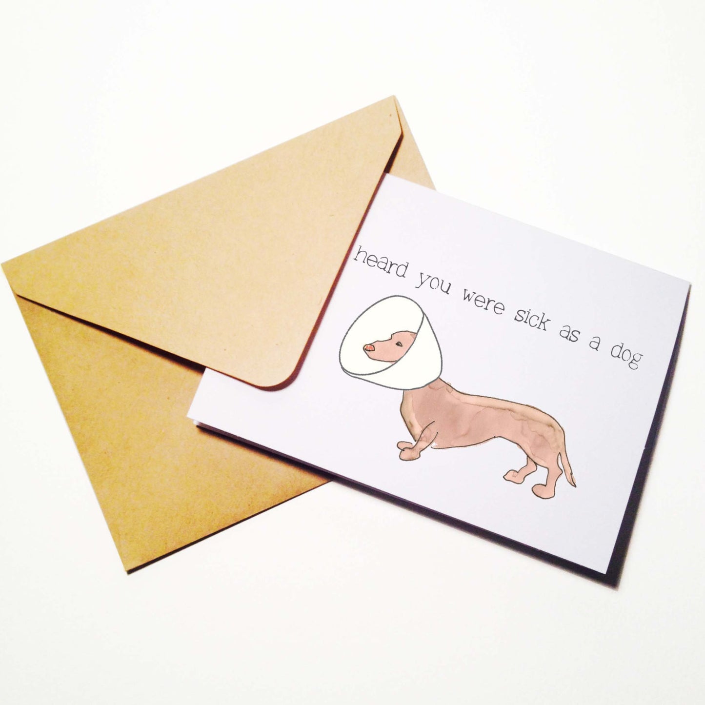 Sick as a Dog Get Well Card