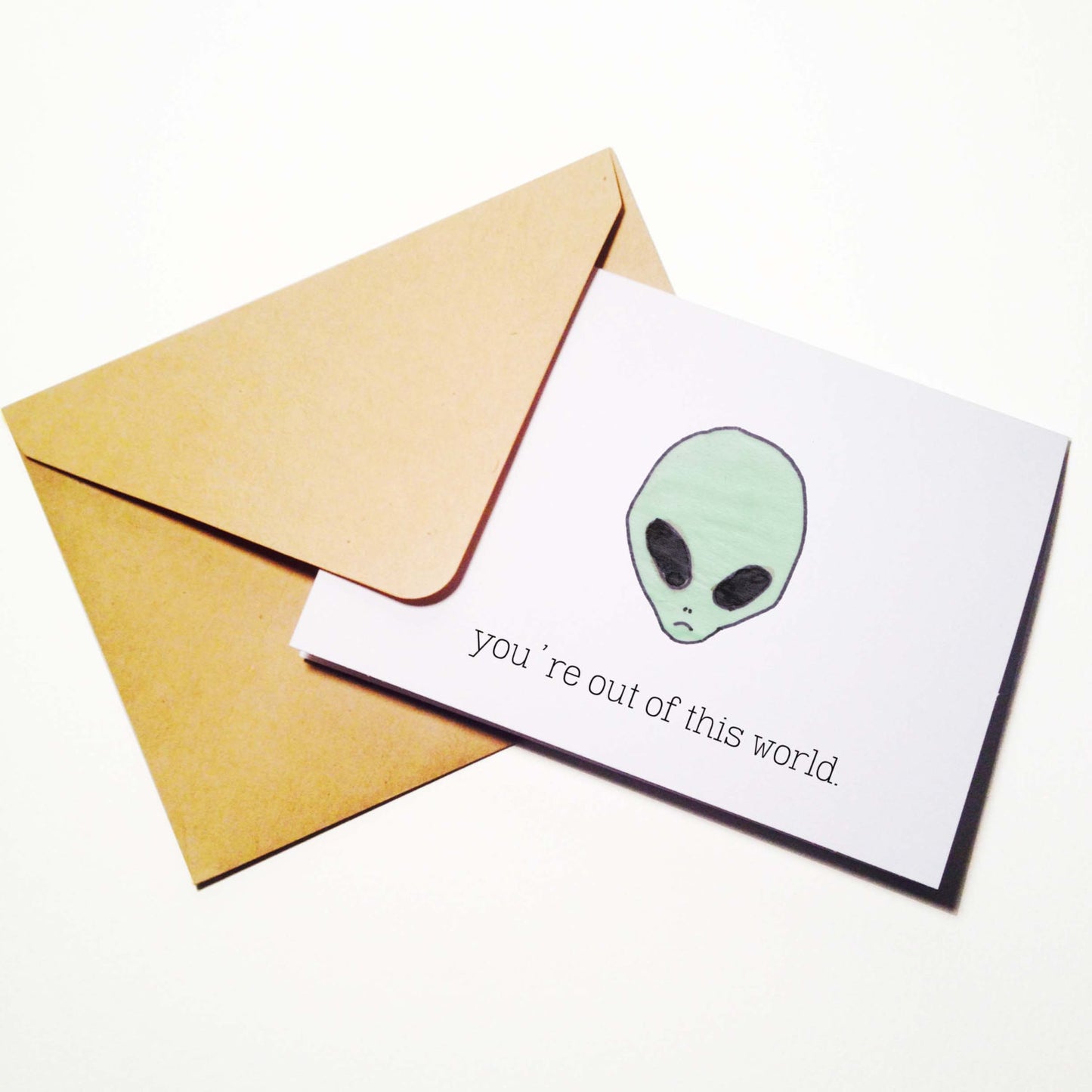 You're Outta this World Card
