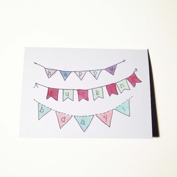 Hapy F*cking Birthday Card