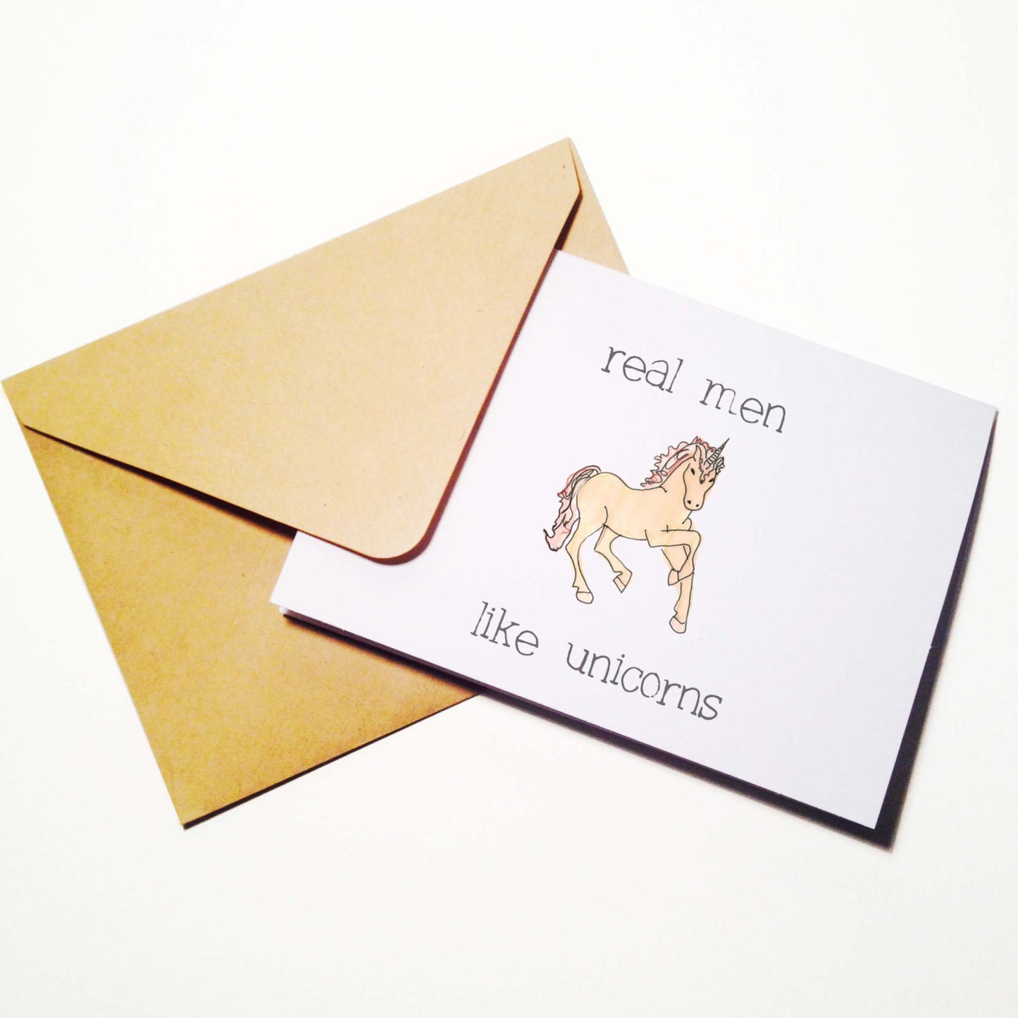 Real Men Like Unicorns Card