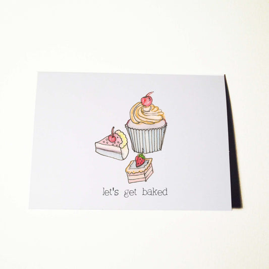 Lets Get Baked Card