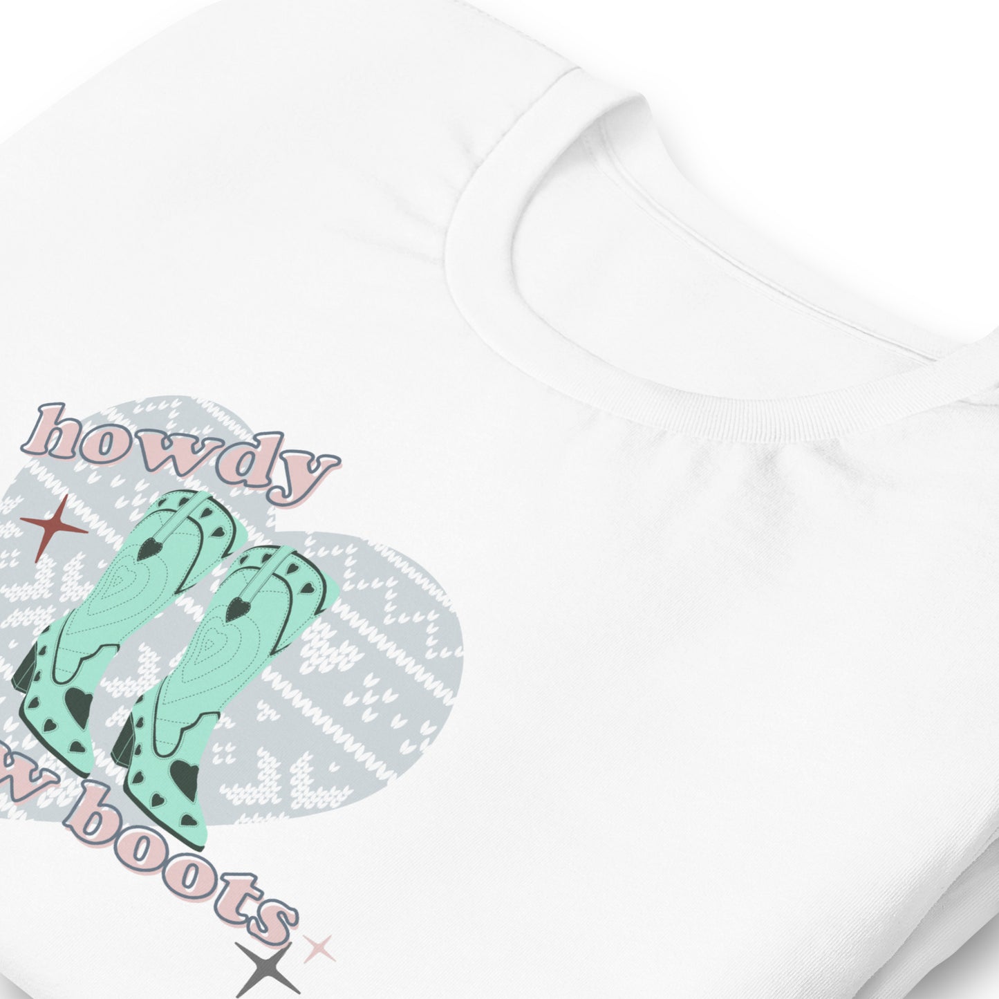 Howdy Snow Boots T-Shirt