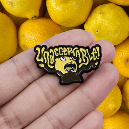 Unacceptable! Sour, Funny, and Grumpy Lemon Character Animation or Cartoon Badge and Lapel Enamel Pin
