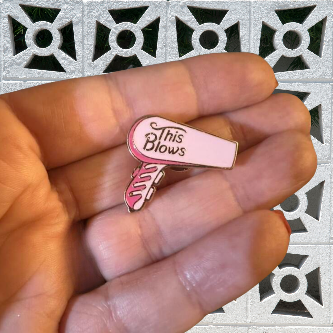 "This Blows" Retro Funny Hair Dryer for Sarcastic Salon Life or Beauty School for Barber and Hairstylist or Cosmetology Humor Enamel Pin Brooch Lapel