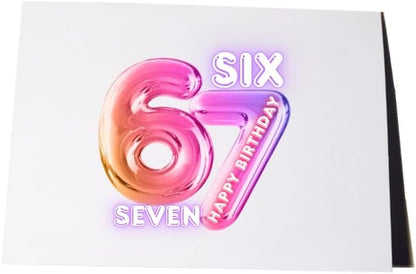 Six Seven Birthday Card Perfect 6/7