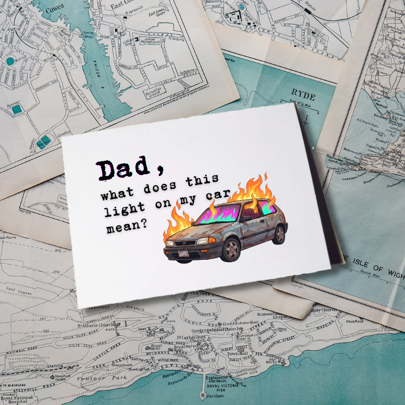 Dad, What Does This Light Mean? Father's Day Greeting Card