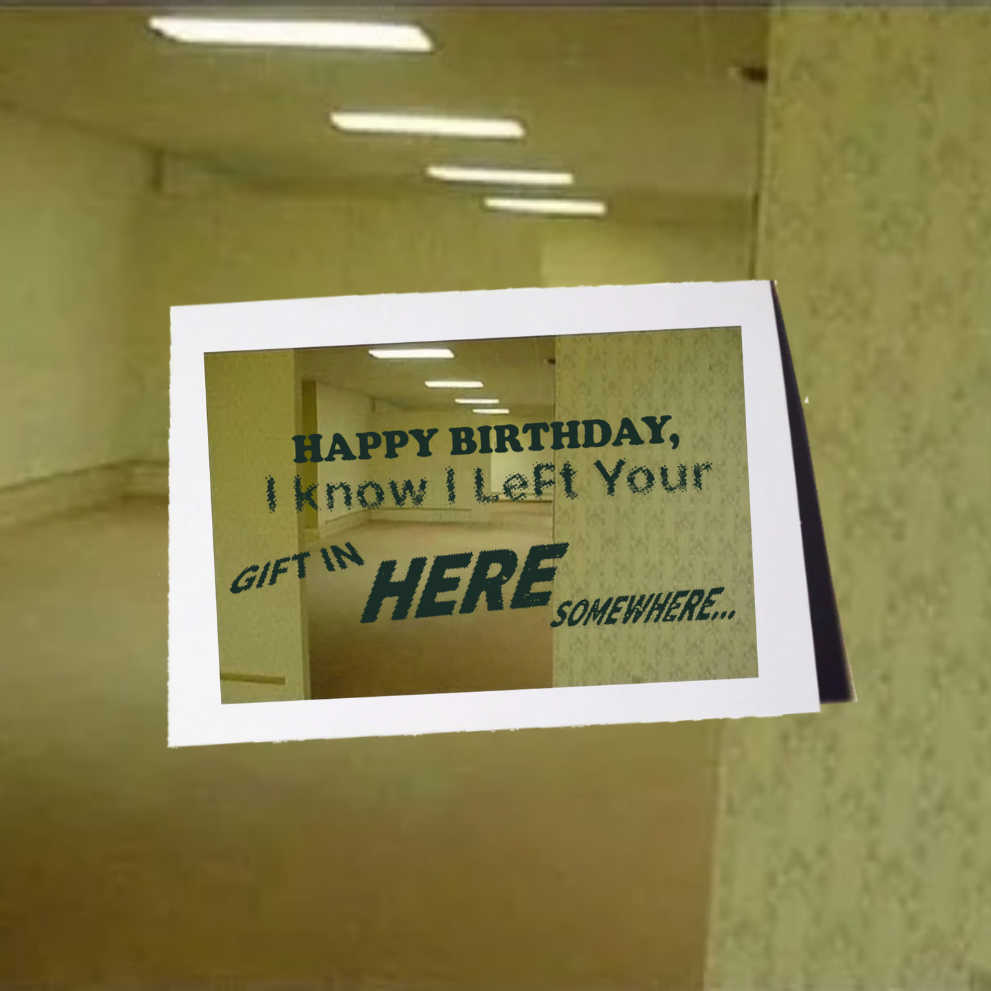 The Backrooms Birthday Greeting Card