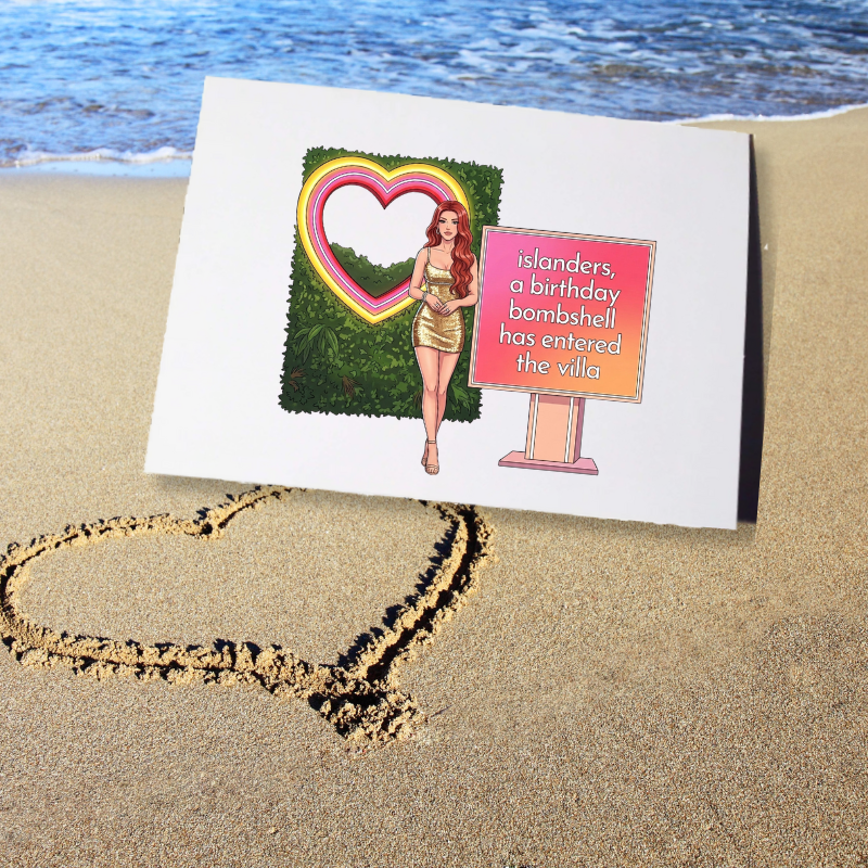 Love Island A New Bombshell Has Entered The Villa Birthday Card