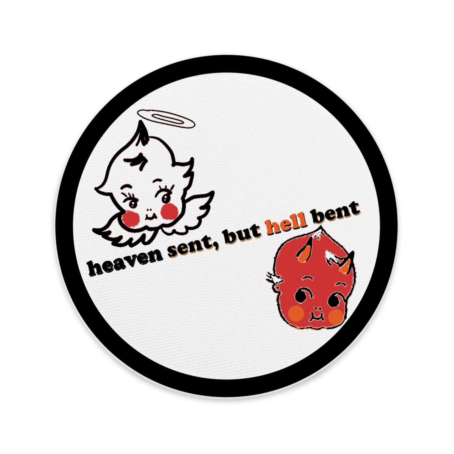 Heaven Sent and Hell Bent Embroidered patches