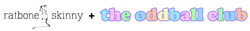 An illustration of a cute rat between the words of the brand Ratbone Skinny and The Oddball Club in pastel rainbow colors and outlined in purple.