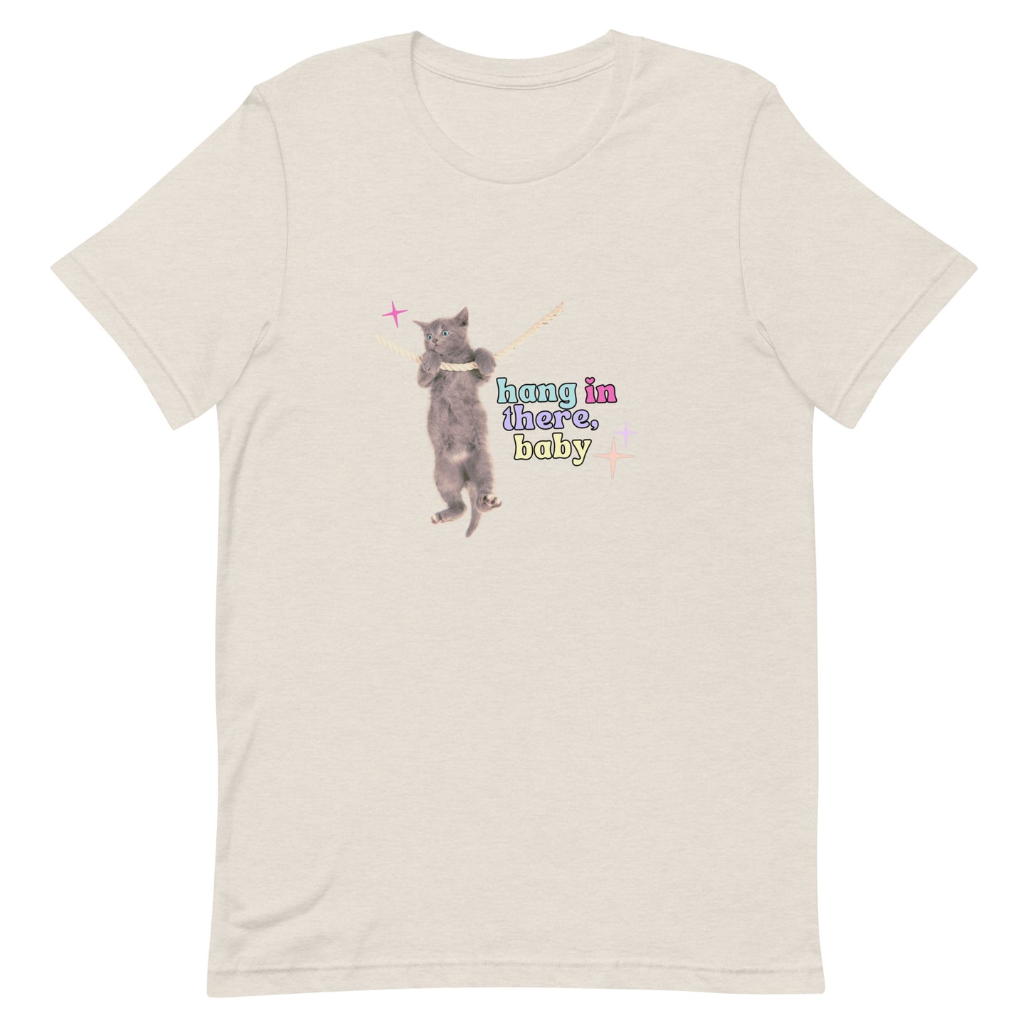Hang In There Baby t-shirt