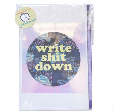 Write Shit Down Notebook