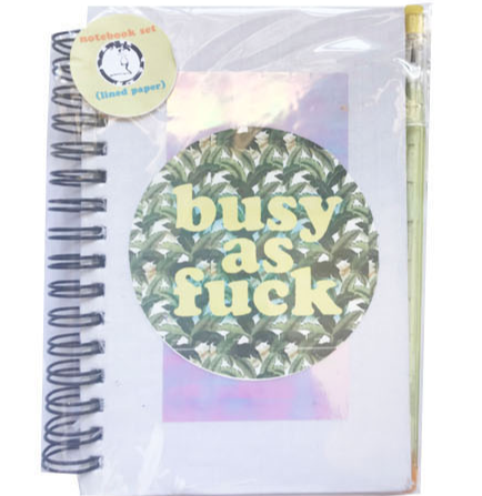 Busy As Fuck Notebook