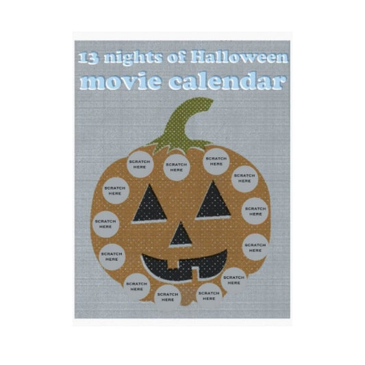 13 Nights of Halloween Scratch off "Advent" Movie Print