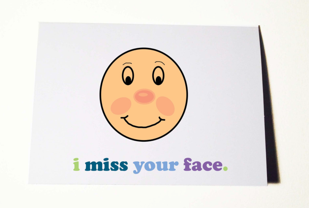 Miss Your Face Card