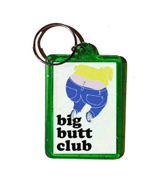 big butt club keychain