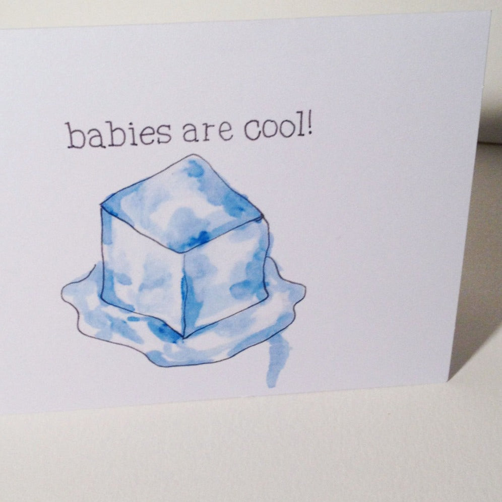 Babies are Cool Card