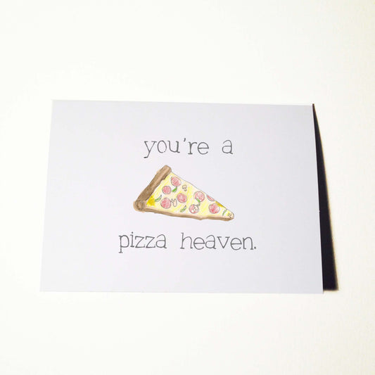 Pizza Heaven Anniversary or Just Because Card