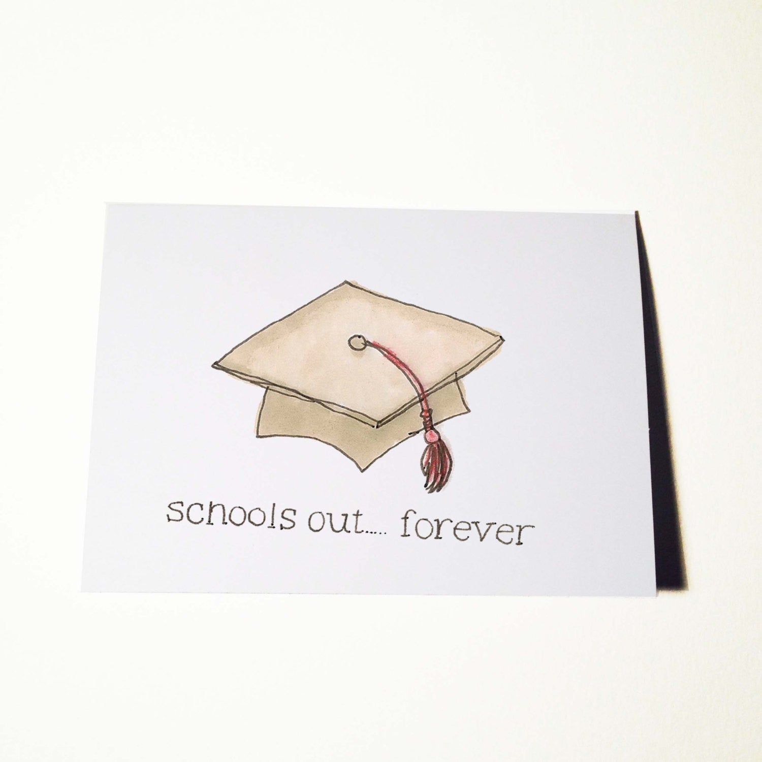Schools Out Forever Graduation Card – ratbone skinny