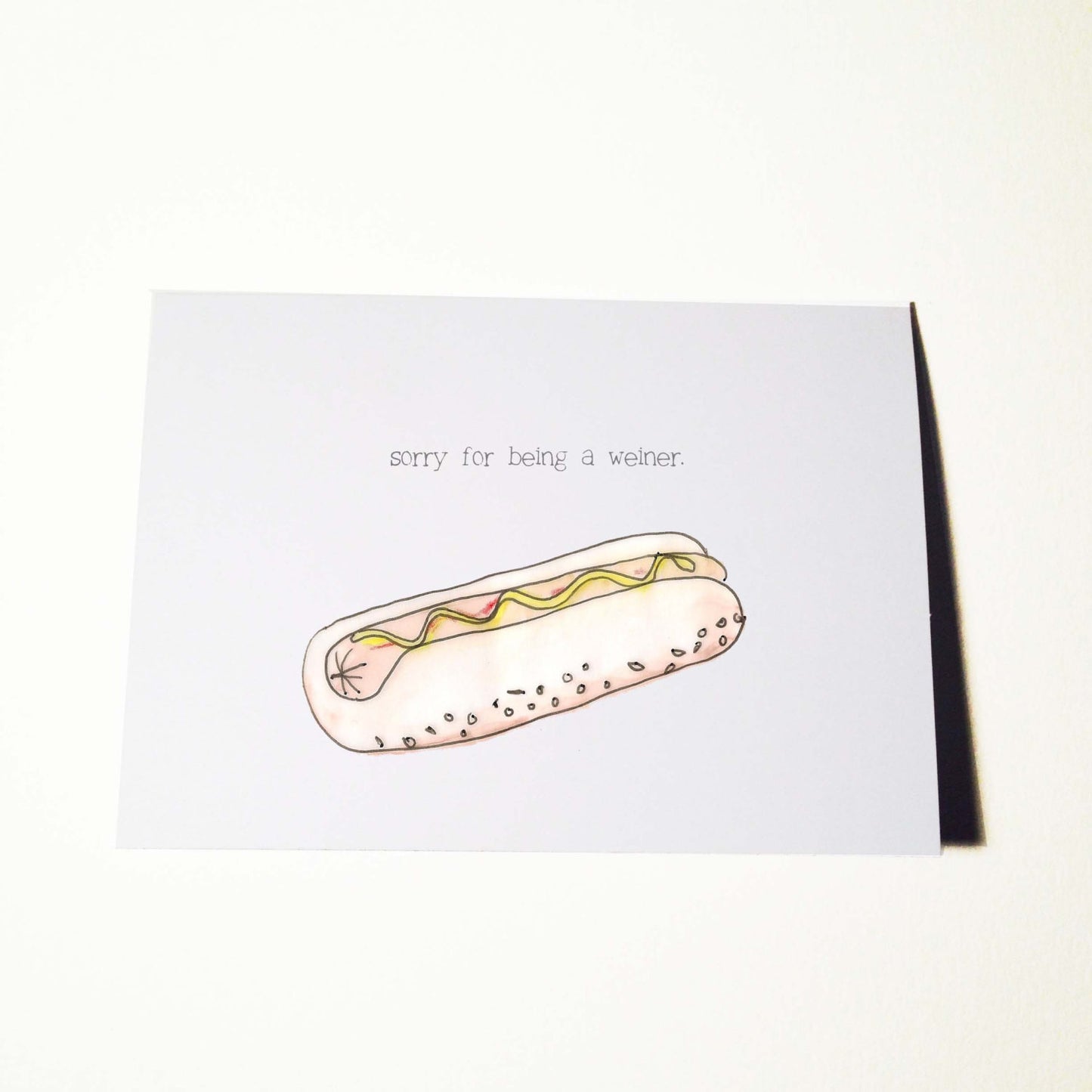 Sorry for Being A Weiner (Hot Dog) Card