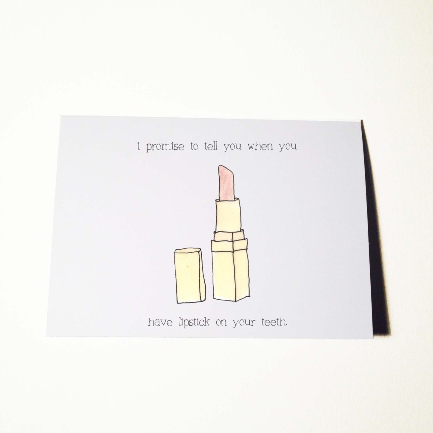 Lipstick On Your Teeth Card