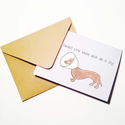 Sick as a Dog Get Well Card