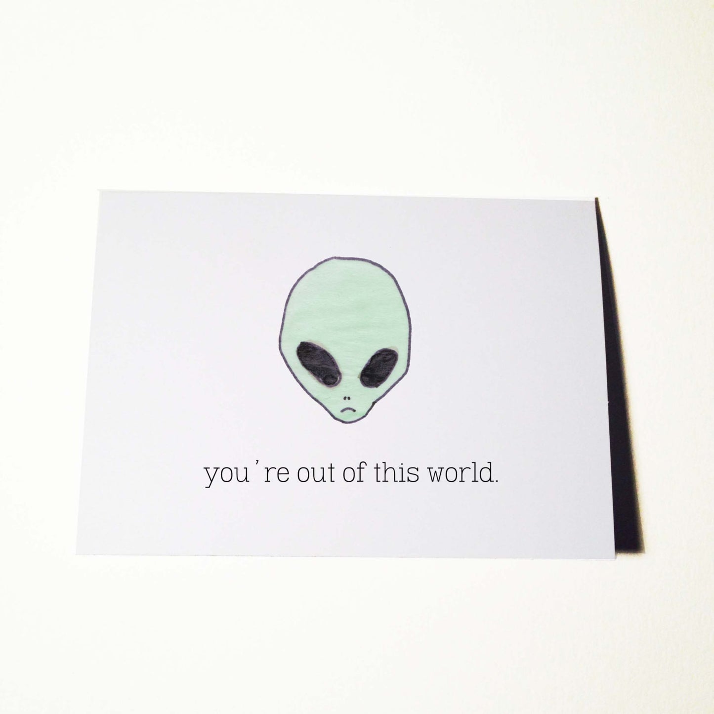 You're Outta this World Card