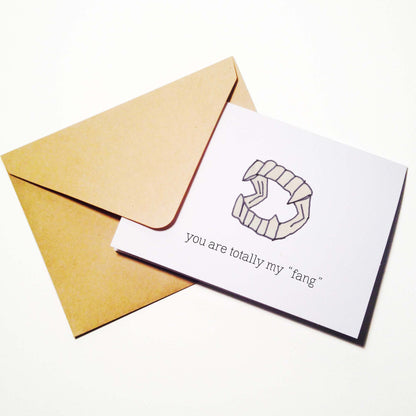 Youre my Fang Card