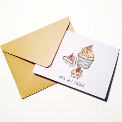 Lets Get Baked Card