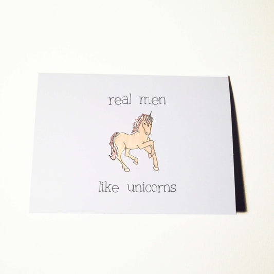 Real Men Like Unicorns Card