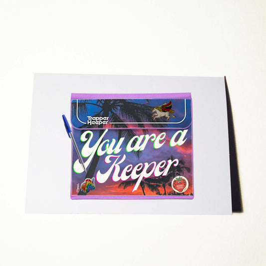 You Are A Keeper Card