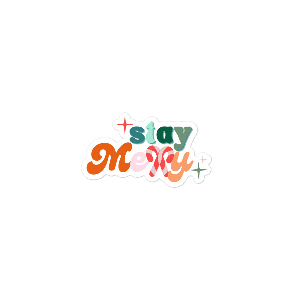 Stay Merry sticker