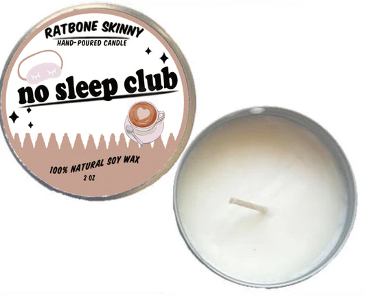 No Sleep Club Candle