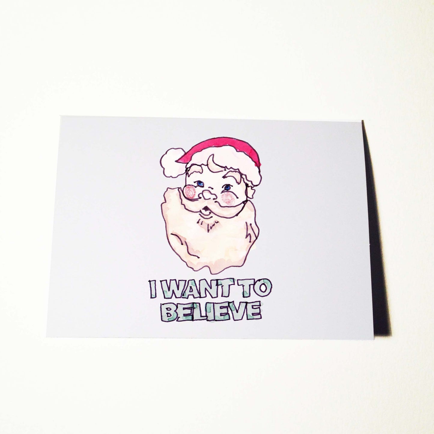 Christmas I Want To Believe Card