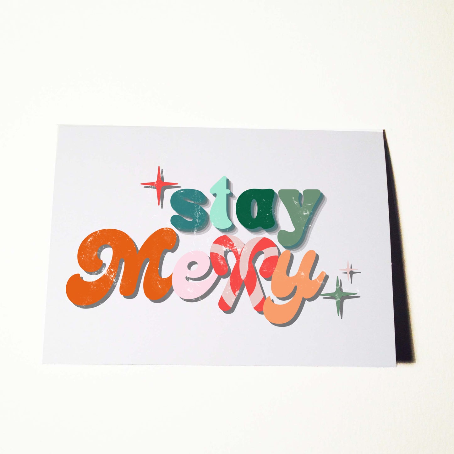 Stay Merry Christmas Card