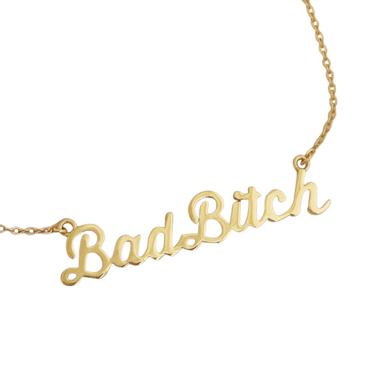 Bad Bitch Necklace