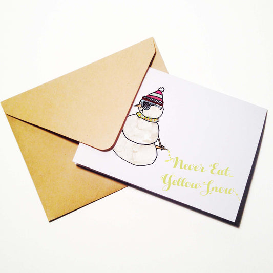 Never Eat Yellow Snow Card